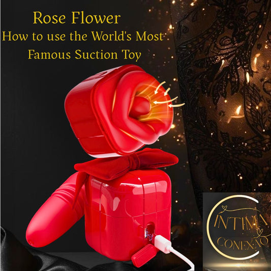 The Rose Toy Guide: How to Use the World's Most Famous Suction Toy
